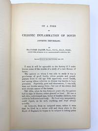 &quot;On a form of chronic inflammation of bones (osteitis deformans).&quot; In: Medico-Chirurgical Transactions. Volume 60 by PAGET, Sir James (1814-1899) - 1882