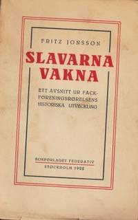 Slavarna vakna. Ett avsnitt ur…