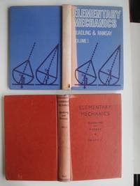 Elementary mechanics: volumes 1 (metricated) and 2 [2 books] by Quadling, D. A. & Ramsay, A. R. D - 1975