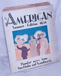 The Stockholm-American. Summer - Edition 1930. Popular news from Stockholm and Scandinavia