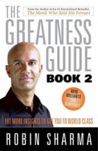 The Greatness Guide Book 2 by Robin Sharma - 2009-02-02