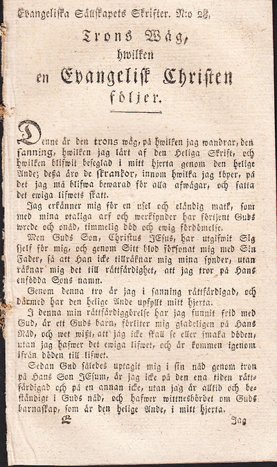 Trons wäg, hwilken en evangelisk christen följer…