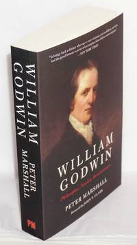 image of William Godwin: Philosopher, Novelist, Revolutionary