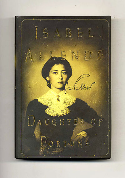 Daughter of Fortune - 1st US Edition/1st Printing