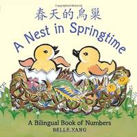 image of A Nest in Springtime: A Bilingual Book of Numbers