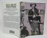 Old Jules: Portrait of a Pioneer