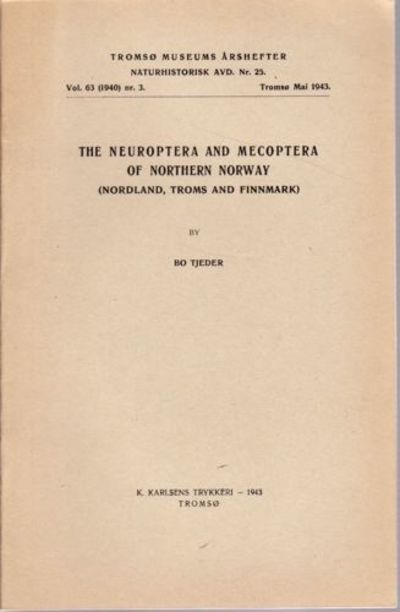 The Neuroptera and Mecoptera of northern Norway.