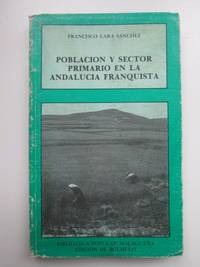 Poblacion y sector primario en la Andalucia franquista