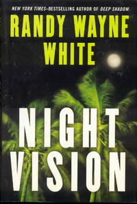 Night Vision by Randy Wayne White - 2011