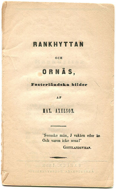 Rankhyttan och Ornäs, fosterländska bilder.