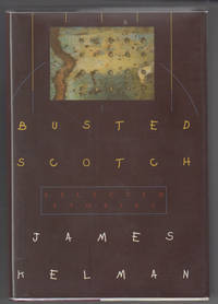 image of Busted Scotch: Selected Stories