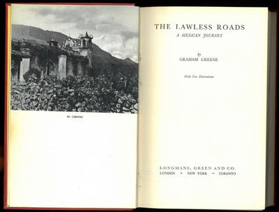 The lawless roads. A Mexican journey. With ten illustrations. (photo 2)
