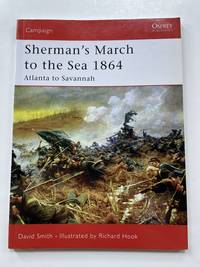 Sherman's March to the Sea 1864: Atlanta to Savannah  (Campaign - 179)