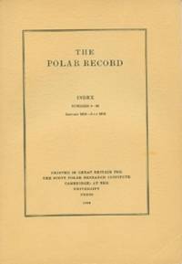 image of Polar Record - Index, Numbers 9-16, January 1935-July 1938