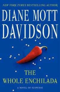 The Whole Enchilada : A Novel of Suspense