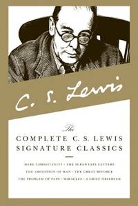 The Complete C. S. Lewis Signature Classics