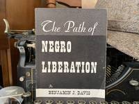 The Path Of Negro Liberation