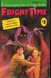 Fright Times, Volume 3 by Larkin, Rochelle And Joshua Hanft (Editors) - 1995