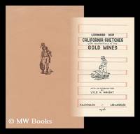 California sketches, with recollections of the gold mines; with an introduction by Lyle H. Wright