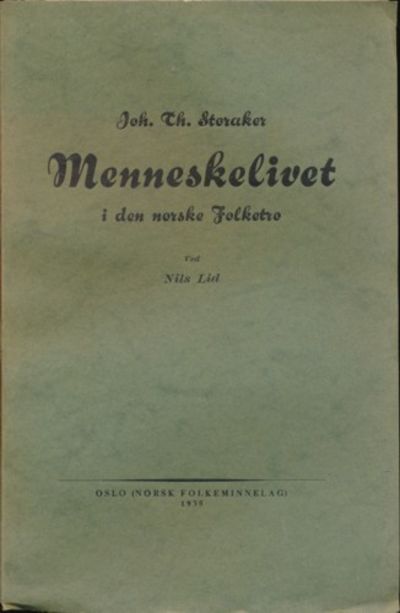 Menneskelivet i den norske folketro. Ved Nils…
