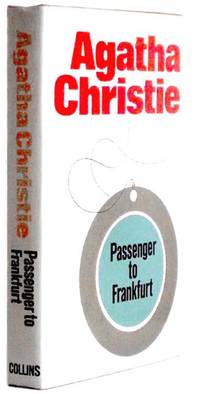 Passenger To Frankfurt by Agatha Christie - 1970