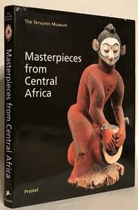 Masterpieces from Central Africa: The Tervuren Museum. by Verswijver, Gustaaf, ed - 1996