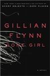 Flynn, Gillian | Gone Girl | Signed First Edition Copy by Flynn, Gillian - 2012
