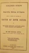 GOLDEN STEPS: LECTURES TO YOUTH OF BOTH SEXES