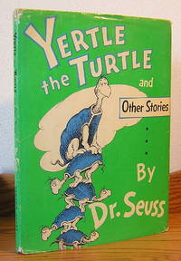 Yertle the Turtle and Other Stories