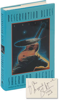 Reservation Blues (First Edition, inscribed to author Chris Offutt) by Alexie, Sherman - 1995