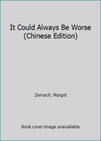 image of It Could Always Be Worse (Chinese Edition)