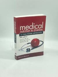 Medical Nutrition & Disease A Case-Based Approach