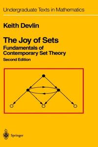 The Joy of Sets : Fundamentals of Contemporary Set Theory