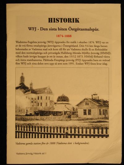 HISTORIK. WFJ. DEN SISTA BITEN ÖSTGÖTASMALSPÅR…