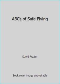 ABCs of Safe Flying