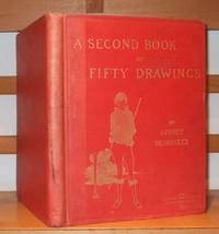 A Second Book of Fifty Drawings