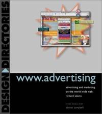 Www. Advertising : Advertising and Marketing on the World Wide Web