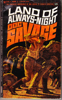 Land of Always Night, Doc Savage #13