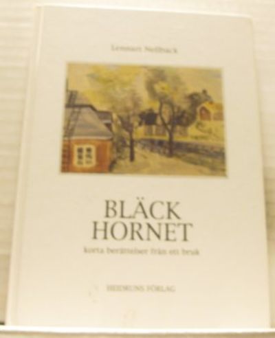 Bläckhornet. Korta berättelser från ett bruk.