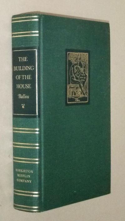 The Building of the House.