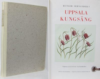 Uppsala kungsäng. Utgiven av Gustaf Sandberg.