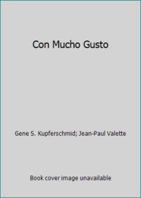 Con Mucho Gusto