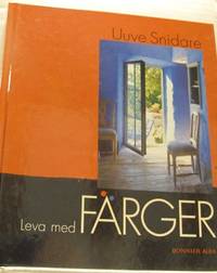 Leva med färger.
