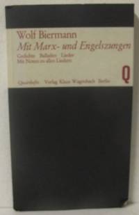 Mit Marx - und Engelszungen. Gedichte. Balladen.…