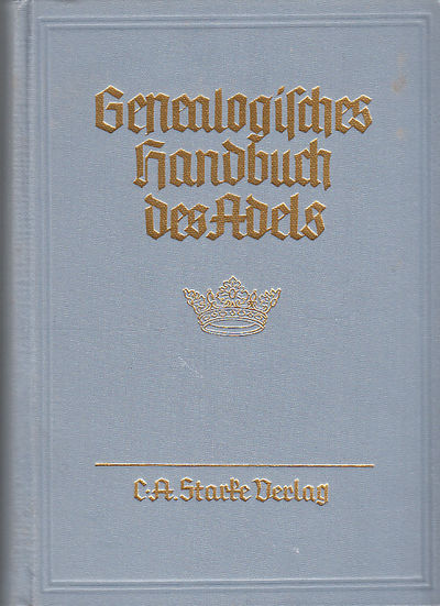 Genealogisches handbuch der adeligen häuser.…