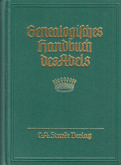 Genealogisches handbuch der gräflichen häuser.…