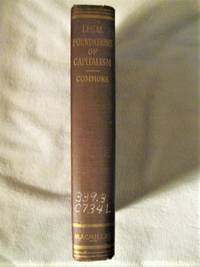 Legal Foundations of Capitalism by John R. Commons - First Edition - 1924 - from My November Guest Books (SKU: 1103)