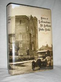 History of the Yellowstone-St.Anthony Idaho Stake