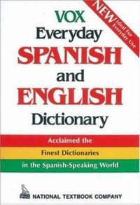 Vox Everyday Spanish and English Dictionary by Vox Staff - 1988