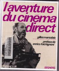 L&#039;aventure du cinÃ©ma direct de MARSOLAIS, Gilles - 1974